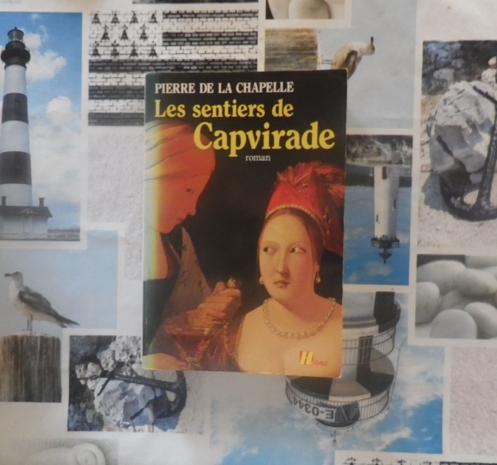 LES SENTIERS DE CAPVIRADE de Pierre de LA CHAPELLE Ed. Herm� 3 Bubry (56)