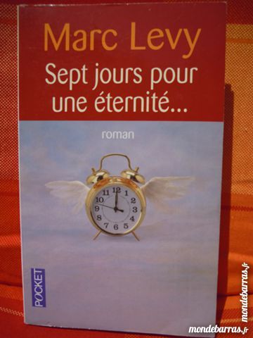 sept jours pour une �ternit� Marc L�vy 1 Chamb�ry (73)
