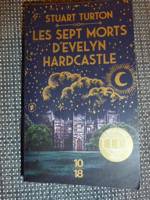 Les sept morts d'Evelyn Hardcastle Stuart Turton 3 Rueil-Malmaison (92)