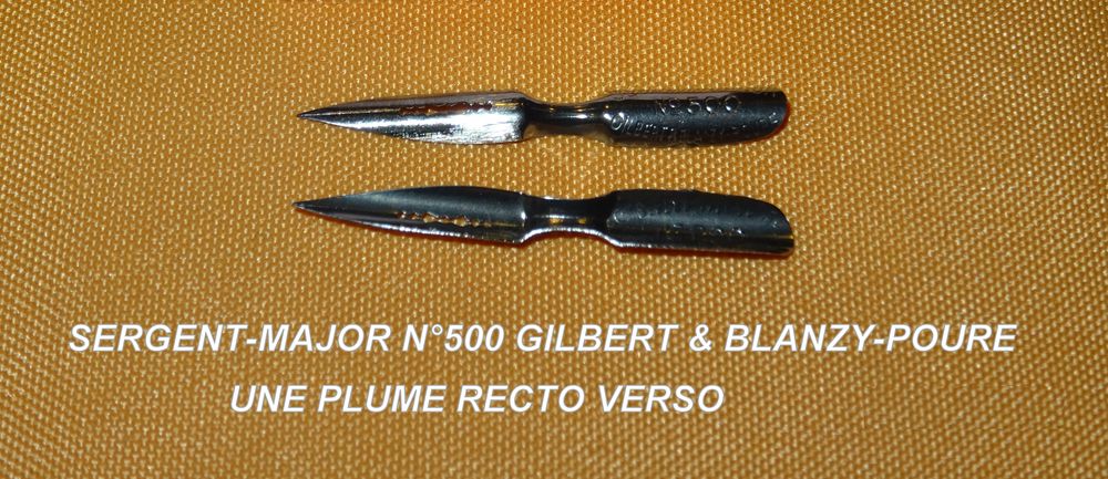 SERGENT-MAJOR #500 GILBERT & BLANZY-POURE. 2 PLUMES. 3 Sergines (89)