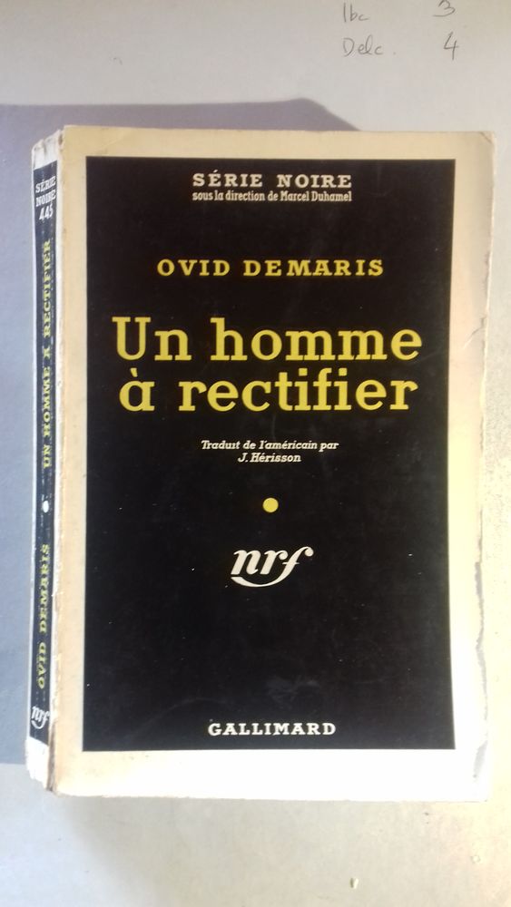 S�rie Noire n�445 Un homme � rectifier Ovid Demaris 4 Toulouse (31)