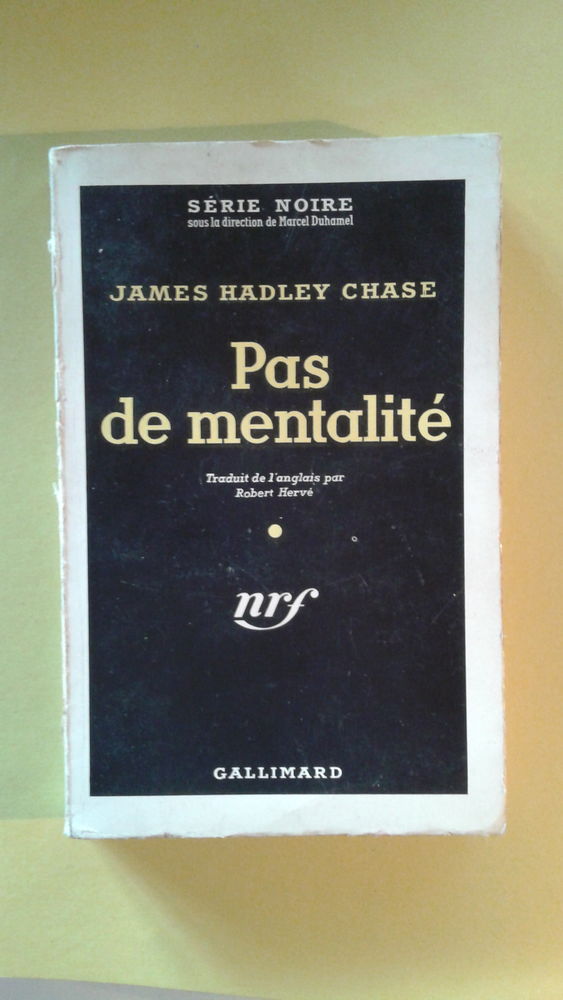 S�rie Noire n�443 Pas de mentalit� James Hadley Chase 4 Toulouse (31)