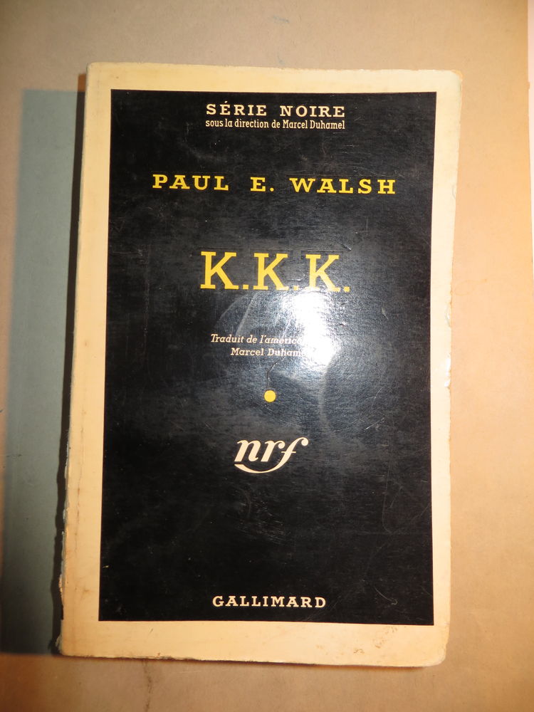 S�rie Noire n�423 K.K.K. Paul E. Walsh 4 Toulouse (31)