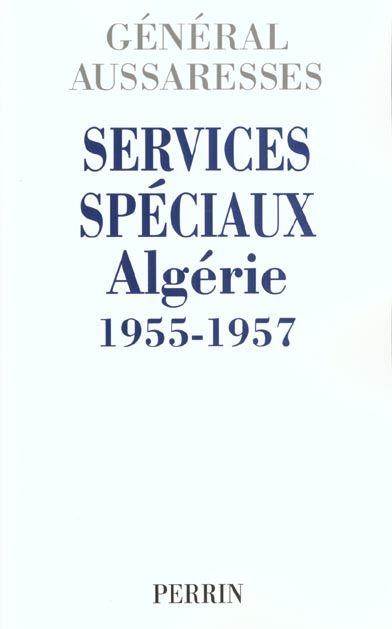 Services speciaux algerie 1955-1957 12 Saint-�gr�ve (38)