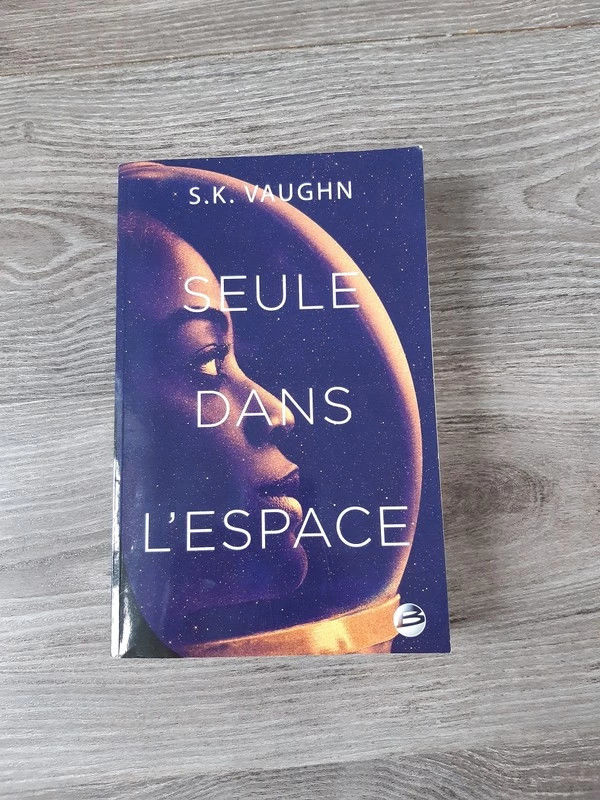 Seule dans l'espace de S.K. Vaughn 2 Les Essarts (85)