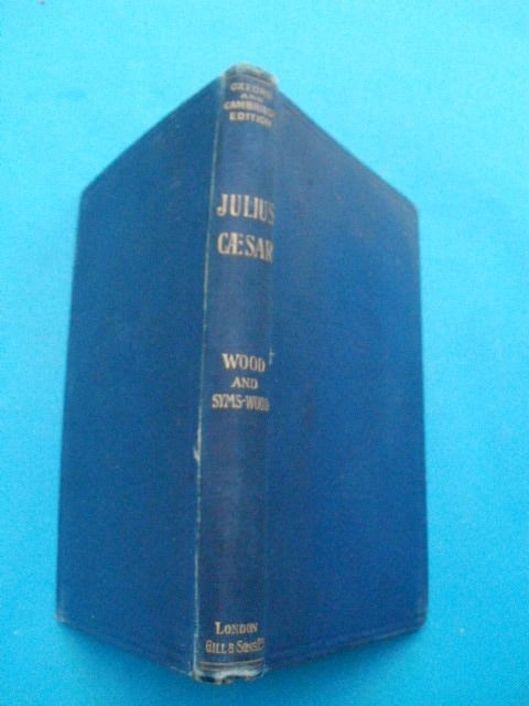 SHAKESPEARE'S Julius CAESAR Ed George GILL � SONS 25 Montauban (82)