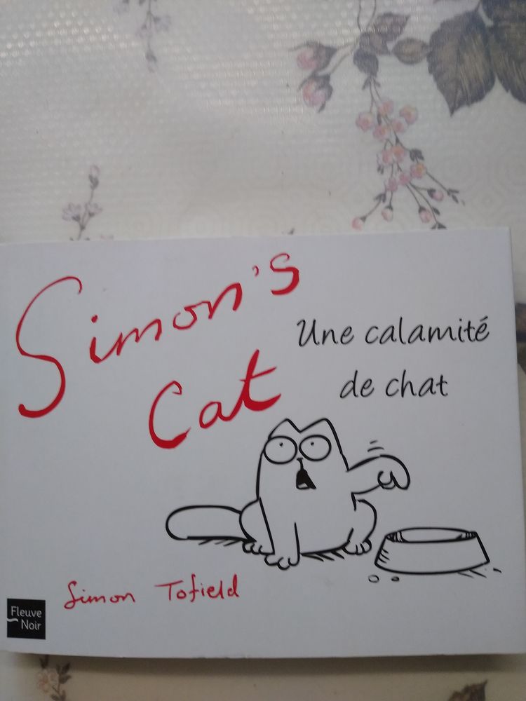 Simon's Cat. Une calamit� de Chat 5 Meximieux (01)