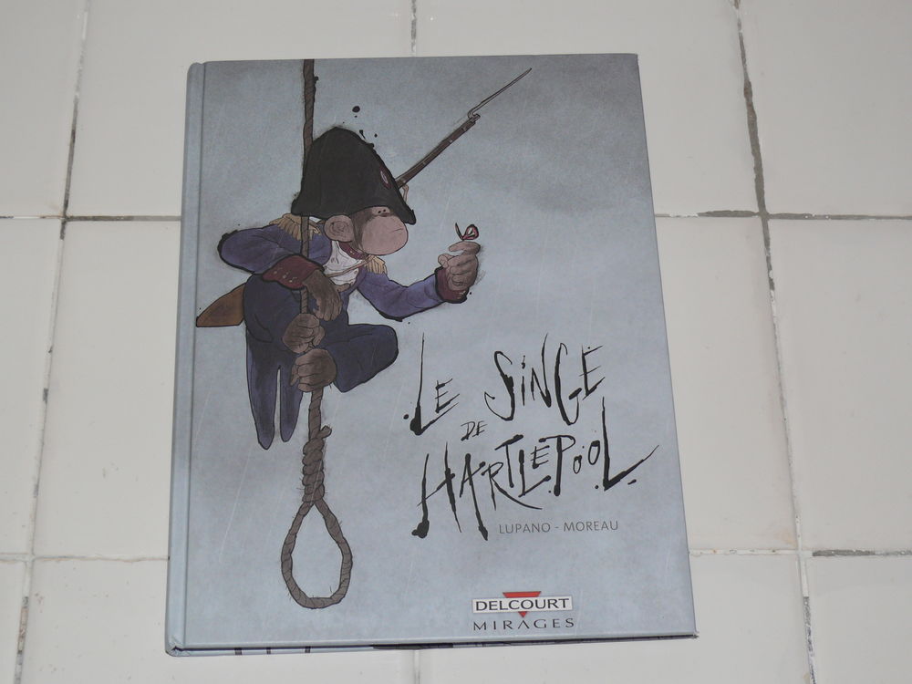 BD :  Le Singe de Hartlepool  4 Saintes (17)