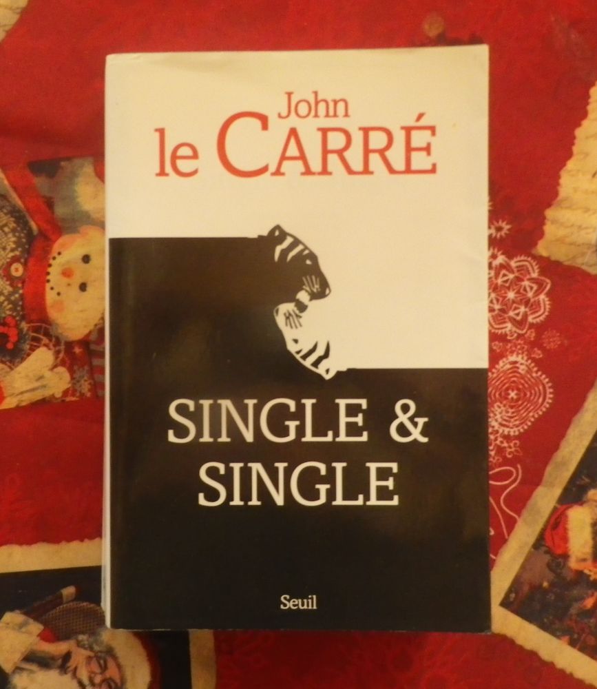 SINGLE & SINGLE de John LE CARRE Ed. du Seuil 4 Bubry (56)
