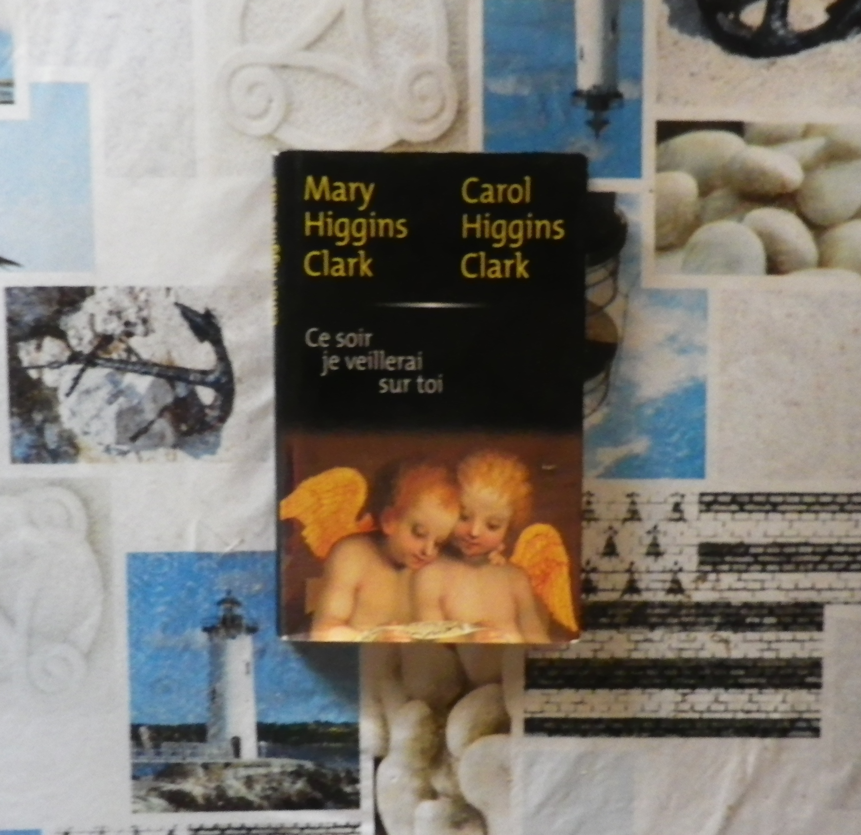 CE SOIR JE VEILLERAI SUR TOI Mary et Carol Higgins Clark Livres et BD