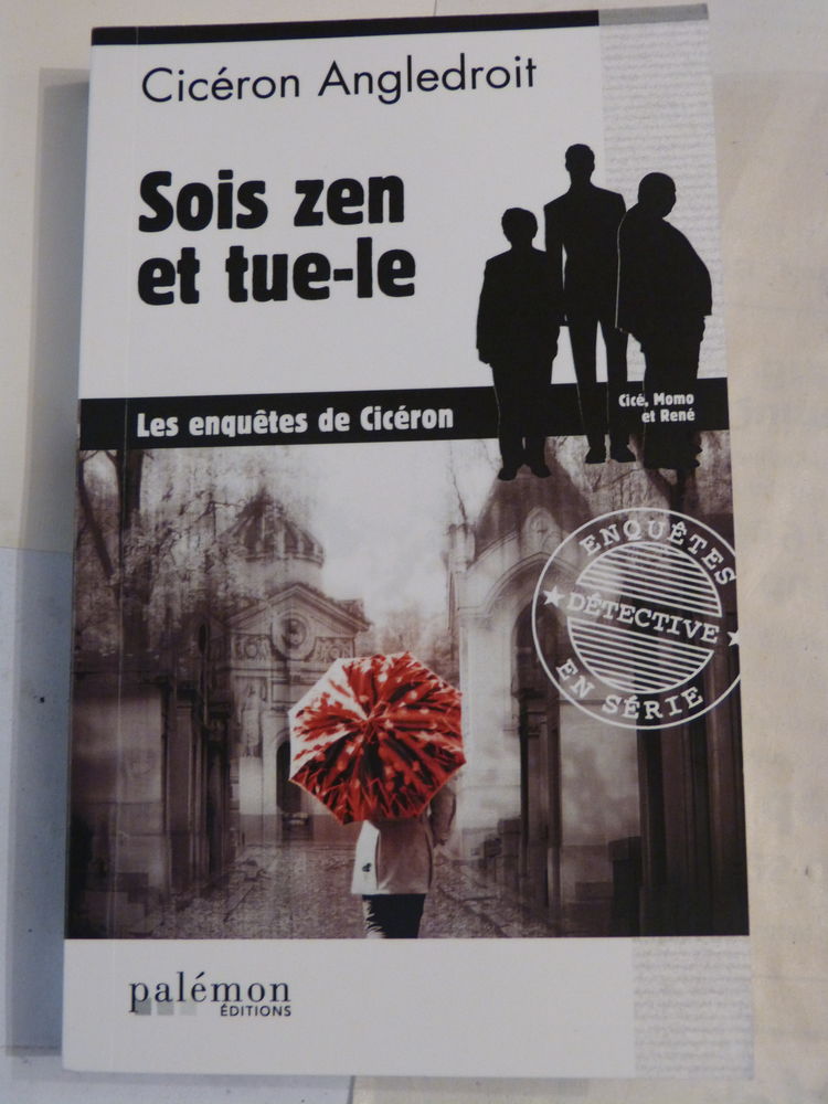 SOIS ZEN ET TUE LE  policier  BRETON PALEMON 3 Brest (29)