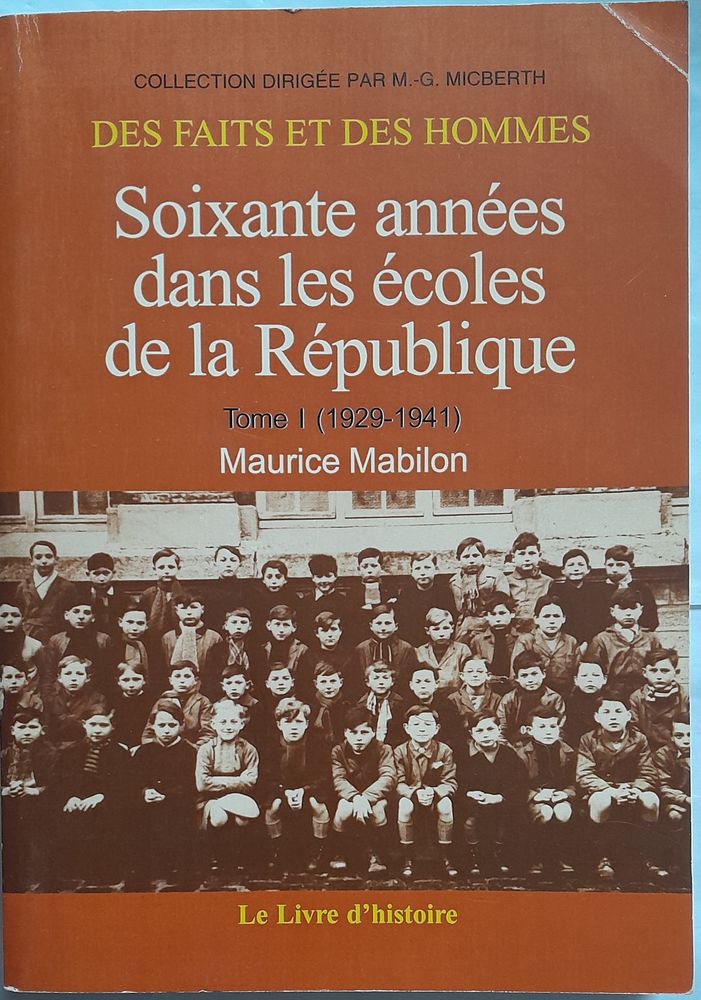 Soixante ann�es dans les �coles de la R�publique Tome 1 22 Soissons (02)