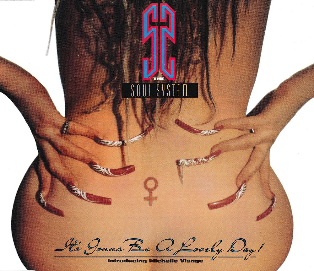 CD  SOUL SYSTEM / Michelle Visage It's Gonna Be A Lovely Day 1 Antony (92)