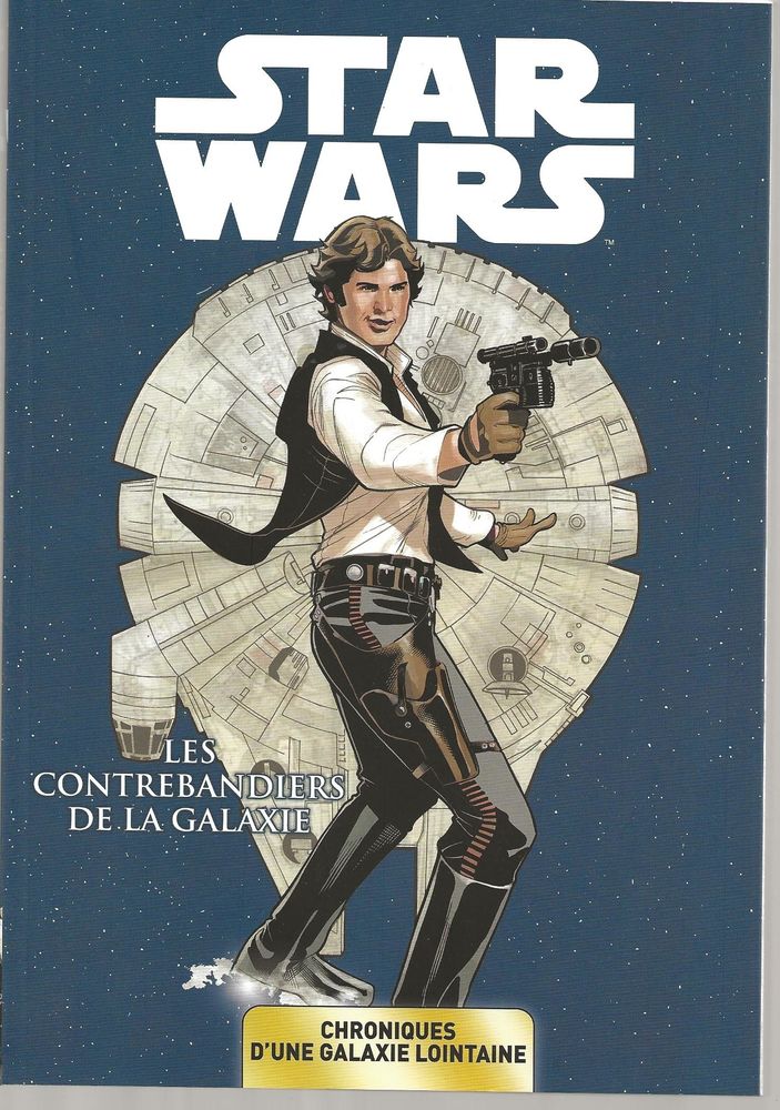 STAR WARS Tome 3 CHRONIQUES D'UNE GALAXIE LOINTAINE 4 Gigean (34)