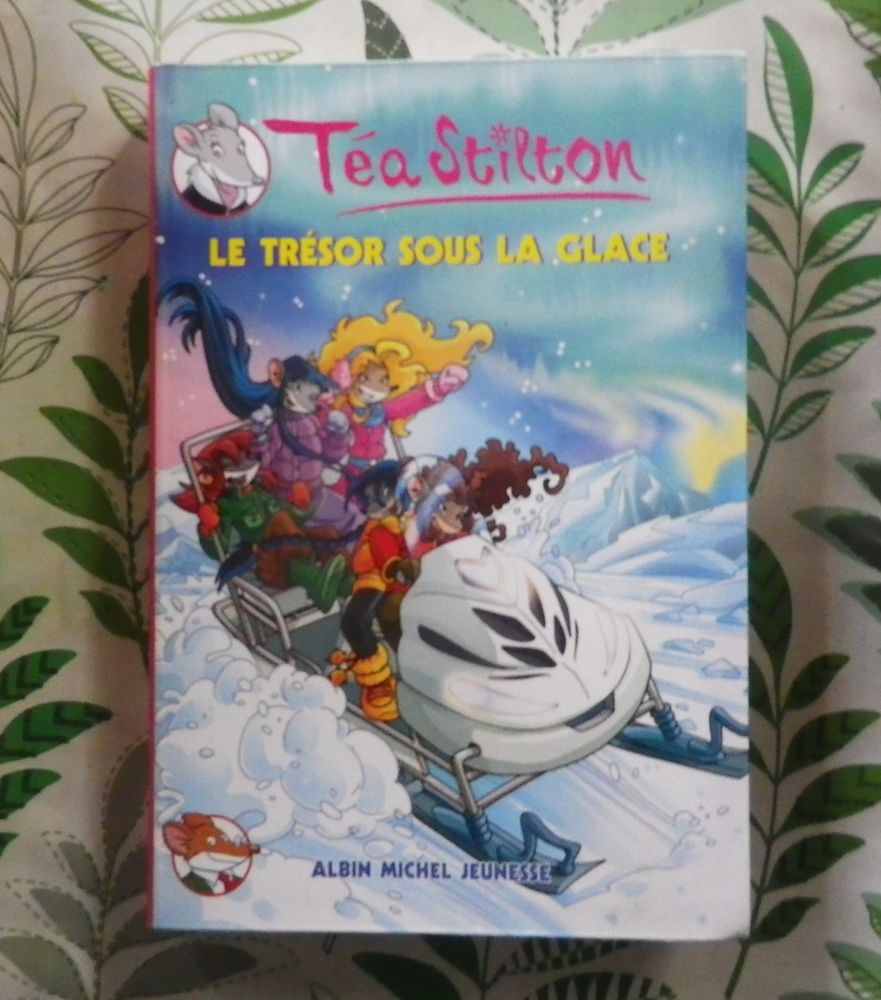 TEA STILTON n�7 LE TRESOR SOUS LA GLACE Albin Michel Jeuness 3 Bubry (56)