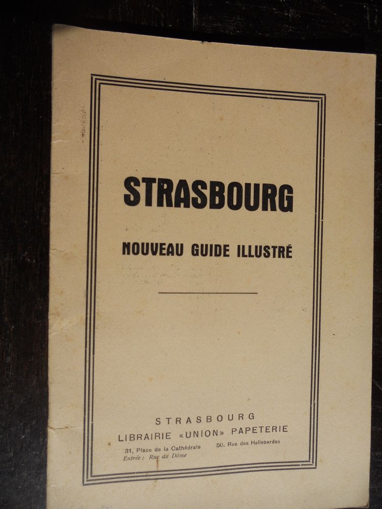 STRASBOURG  NOUVEAU GUIDE ILLUSTR� 9 Tours (37)