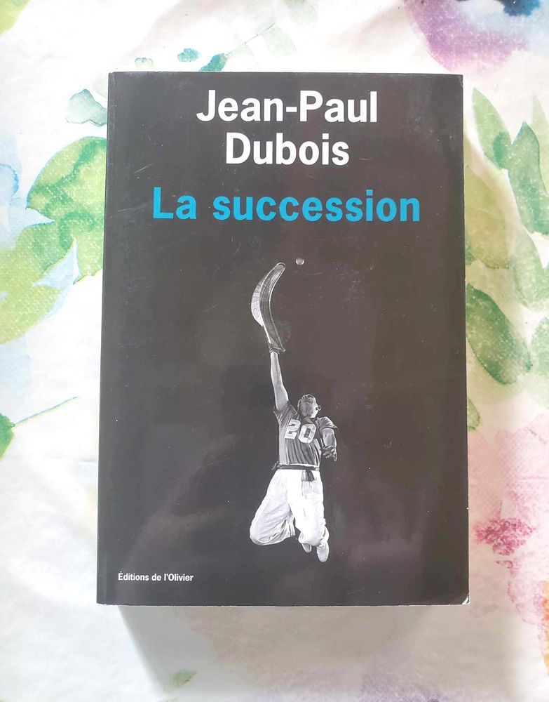LA SUCCESSION de Jean-Paul DUBOIS Ed. de l'Olivier 2 Bubry (56)