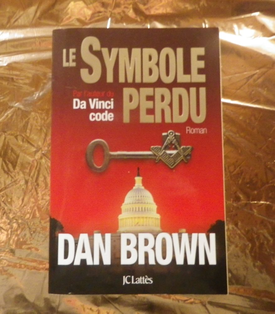 LE SYMBOLE PERDU de Dan BROWN Ed. JC Latt�s 5 Bubry (56)