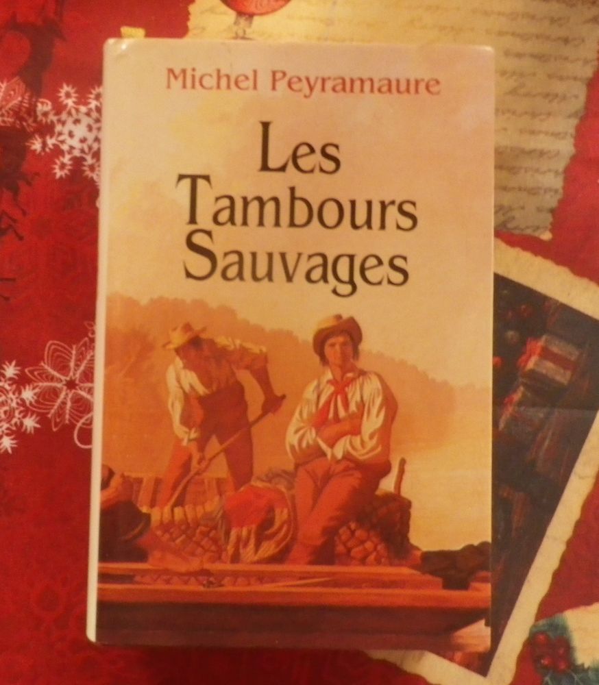 LES TAMBOURS SAUVAGES de Michel PEYRAMAURE Ed. France Loisir 3 Bubry (56)
