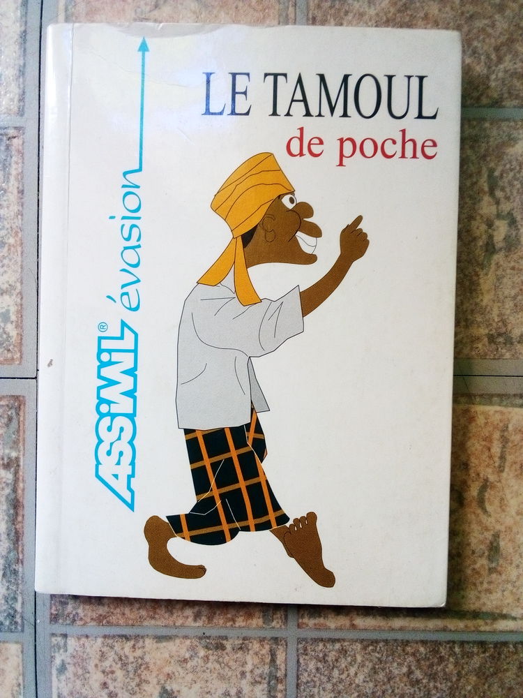 LE TAMOUL EN POCHE EDITION ASSIMIL 6 EUROS
quasi NEUF 6 Bondy (93)
