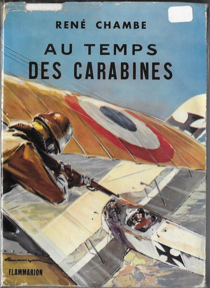 Au temps des carabines - Ren� Chambe 15 Avignon (84)