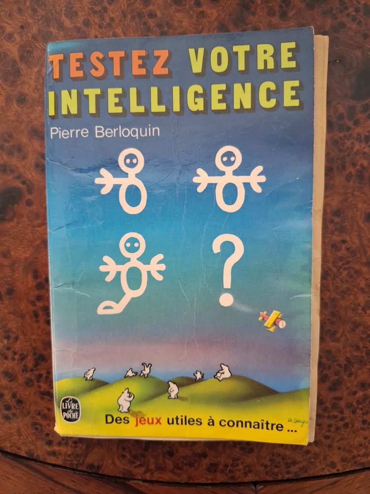 Testez votre intelligence - Berloquin - 1974 - Satisfaisant 1 La Chapelle-Saint-Luc (10)