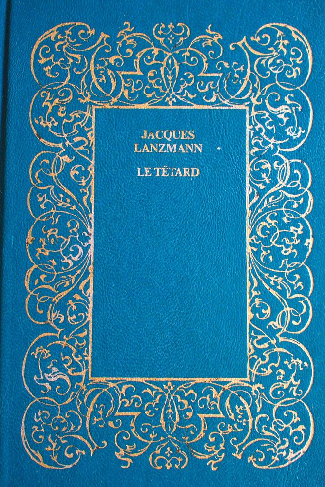 LE TETARD - Jacques Lanzmann, 5 Rennes (35)