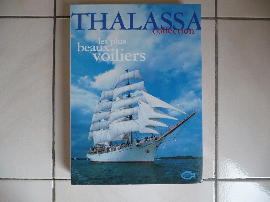 Thalassa Collection Les Plus Beaux Voiliers NEUF 20 Montigny-le-Bretonneux (78)