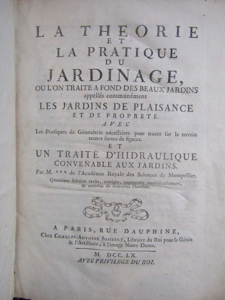 La Th�orie et la Pratique du Jardinage 1000 Paris 4 (75)