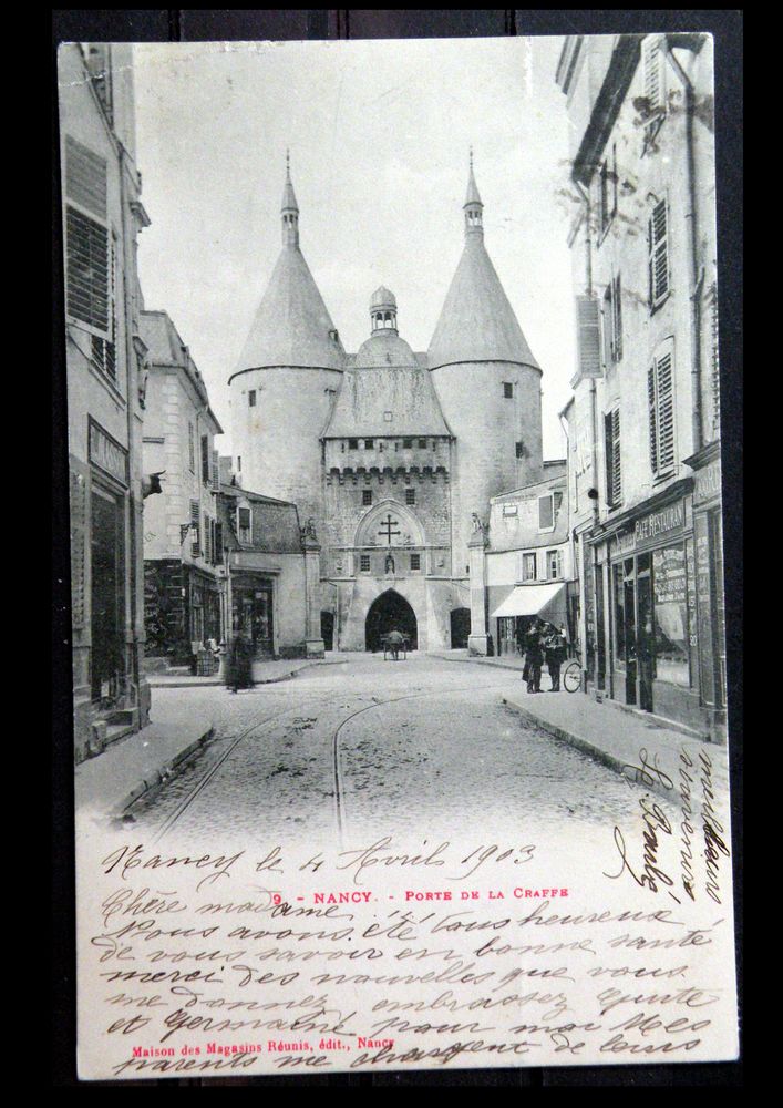 Timbres-CPA-carte postale- NANCY - Porte de la Craffe - 1903 4 Lyon 4 (69)