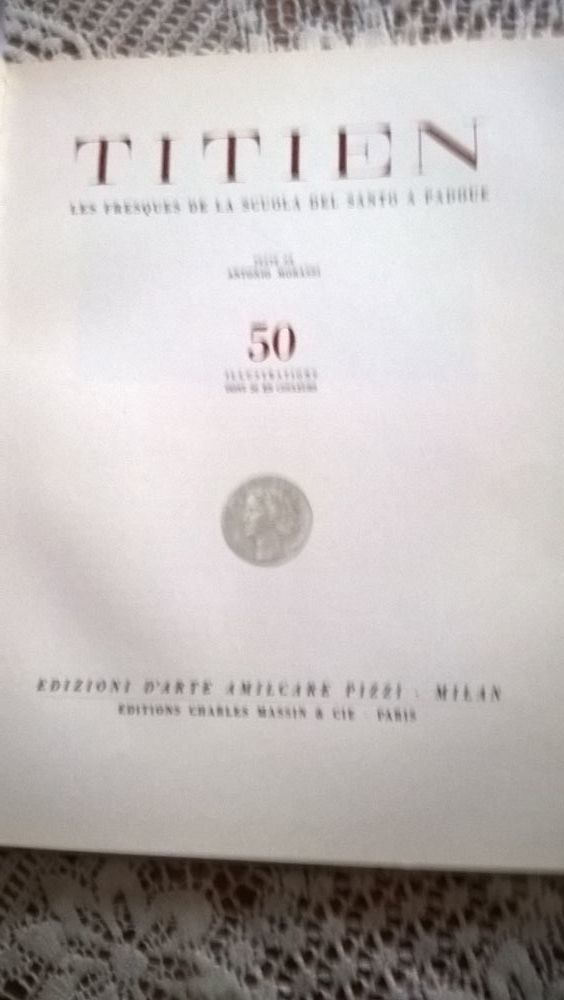 TITIEN LES FRESQUES DE LA SCUOLA DEL SANTO A PADOUE 650 30 Yerres (91)