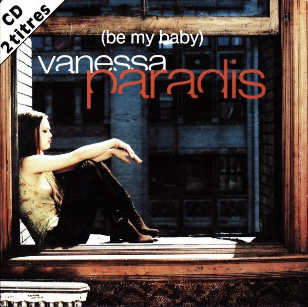 cd 2 titre Vanessa Paradis ?? Be My Baby (tres bon etat) 2 Martigues (13)
