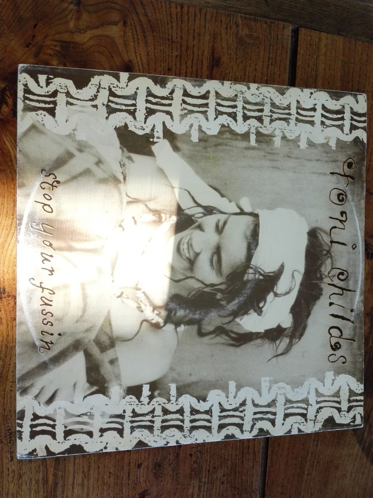 TONI CHILDS - STOP YOUR  FUSSIN' 0 Le Havre (76)