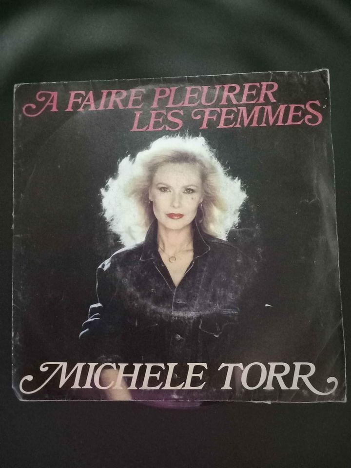 45 Tours, Michele Torr, � faire pleurer les femmes 1 La Fert�-sous-Jouarre (77)