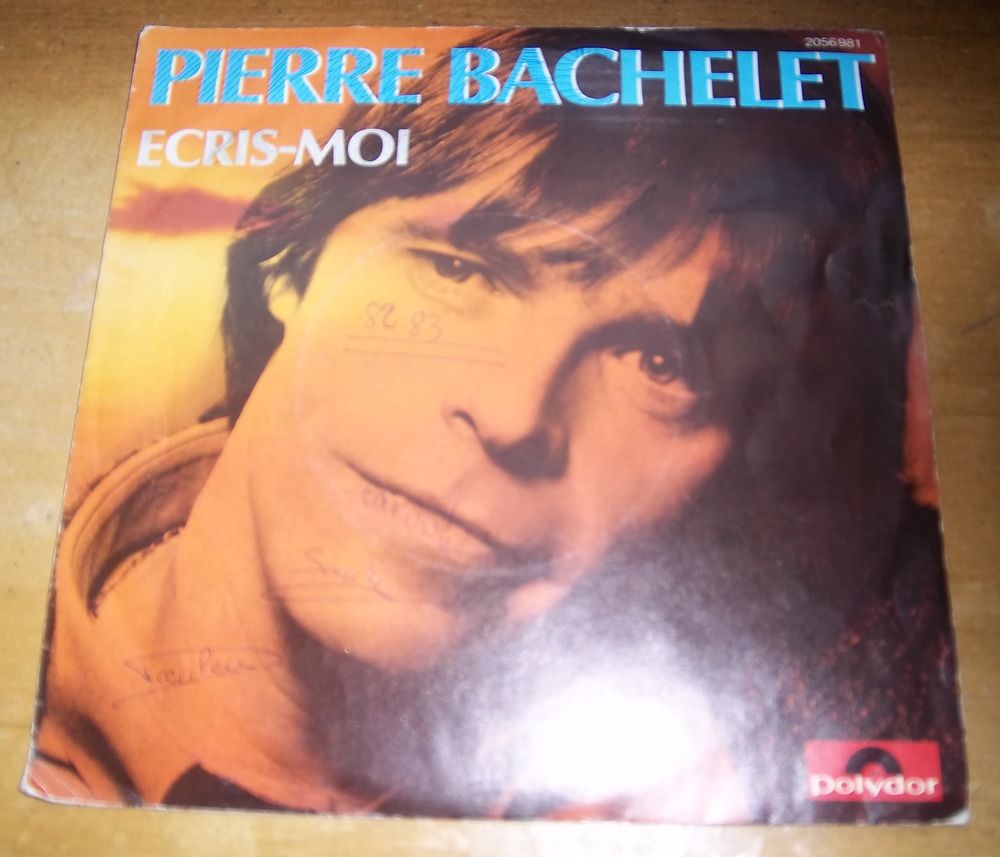 45 tours Pierre Bachelet �cris moi 1 Colombier-Fontaine (25)