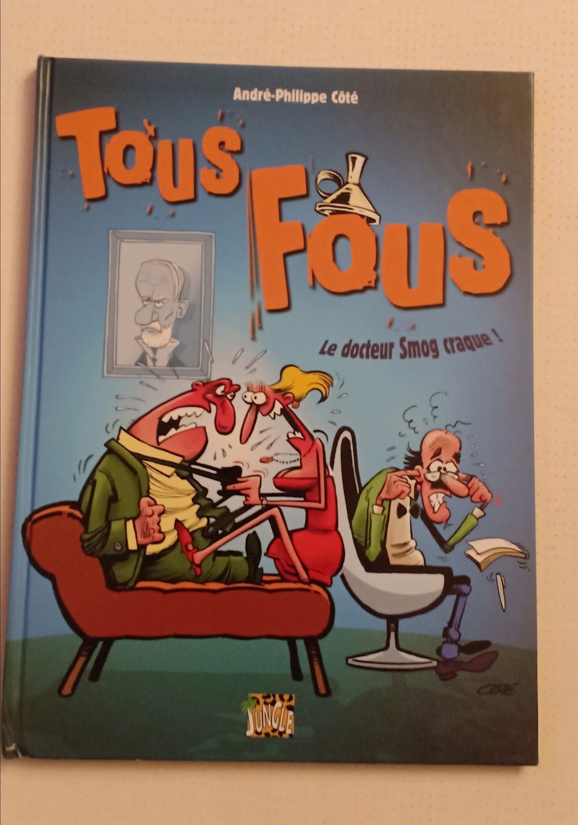 BD Tous fous 3 Courbevoie (92)