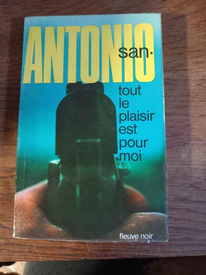 Tout le plaisir est pour moi de San Antonio 1 La Fert�-sous-Jouarre (77)