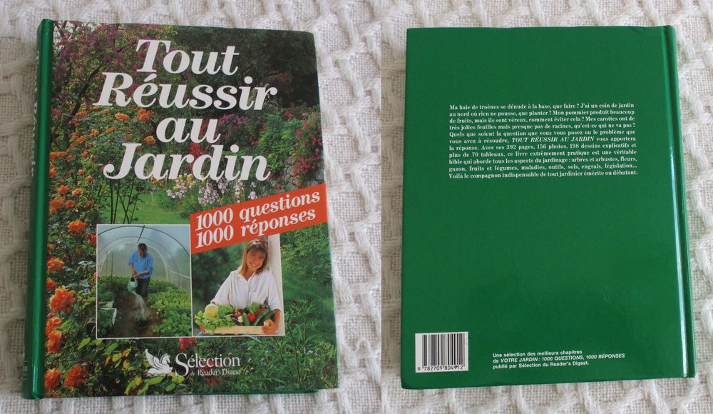 TOUT REUSSIR AU JARDIN 1000 QUESTIONS 1000 REPONSES 6 Saint-Andr�-les-Vergers (10)