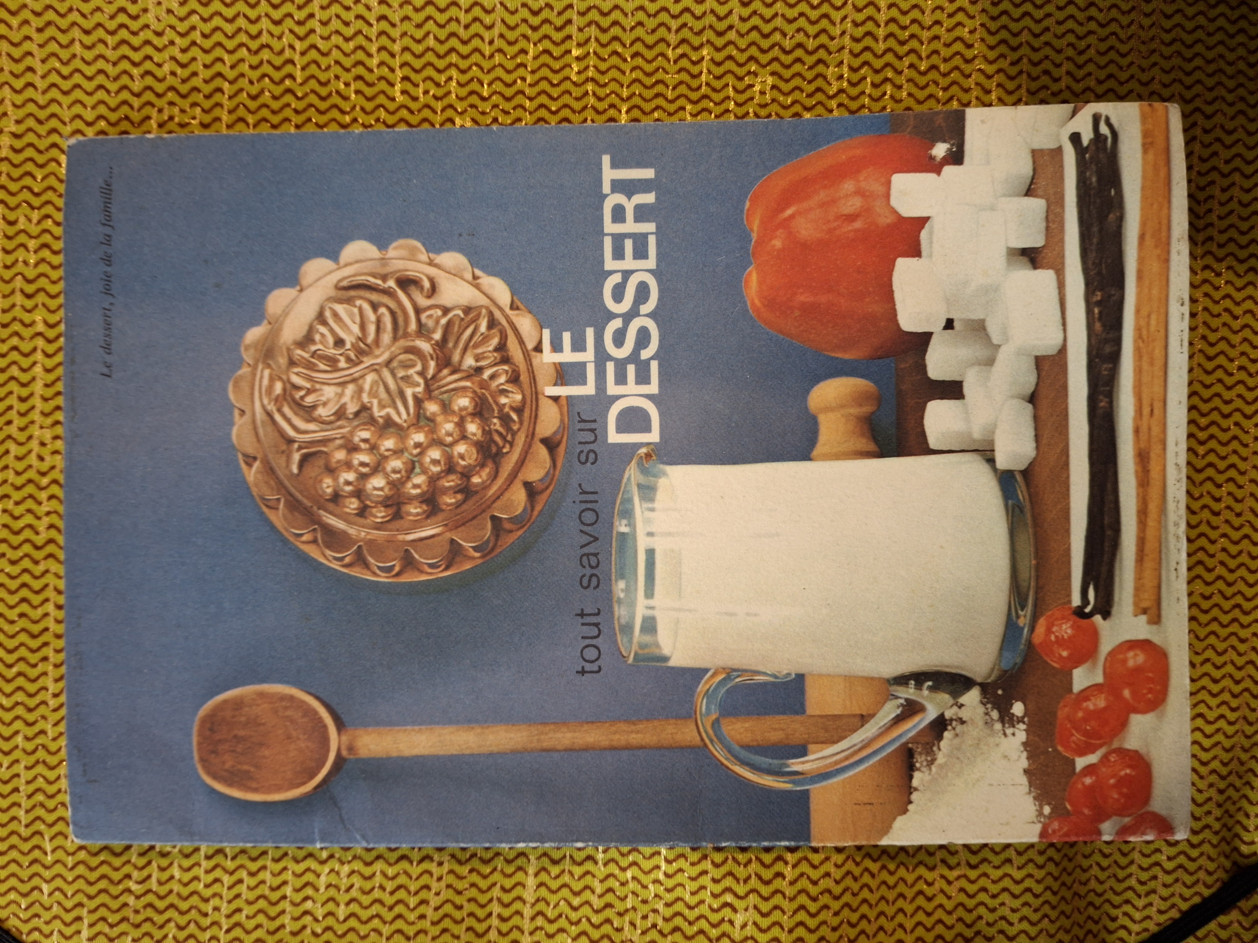 TOUT SAVOIR SUR LE DESSERT Le dessert, joie de la famille
5 Marseille 4 (13)