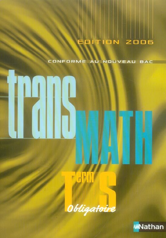 Transmath ; terminale s 1 Roannes-Saint-Mary (15)