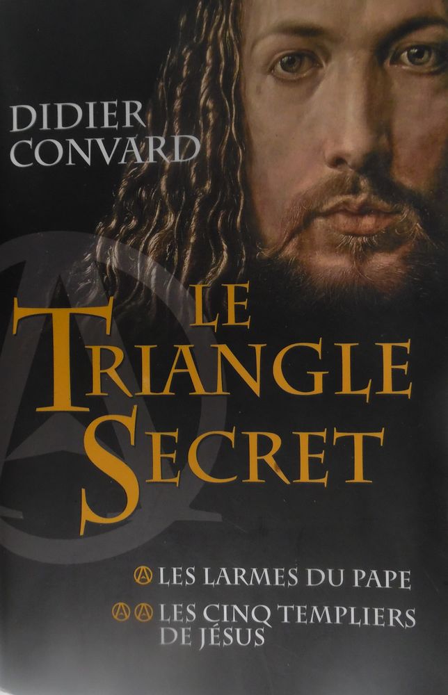 Le triangle secret -Les larmes du pape -Les cinq templiers   5 Castries (34)