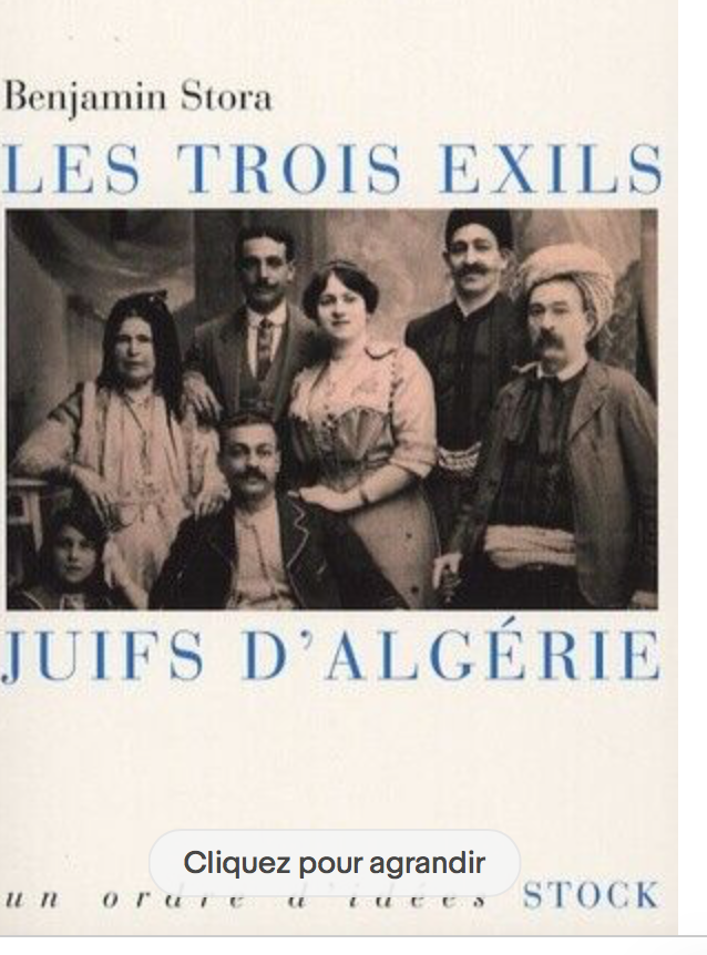 LES TROIS EXILS - JUIFS D' ALGERIE
Benjamin STORA 15 Neuilly-sur-Seine (92)