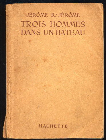 TROIS HOMMES DANS UN BATEAU
JEROME K. JEROME 4 Oloron-Sainte-Marie (64)