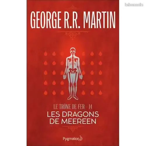 Le Tr�ne De Fer (A Game Of Thrones) Tome 14 - Les Dragons De 14 Vigneux-sur-Seine (91)