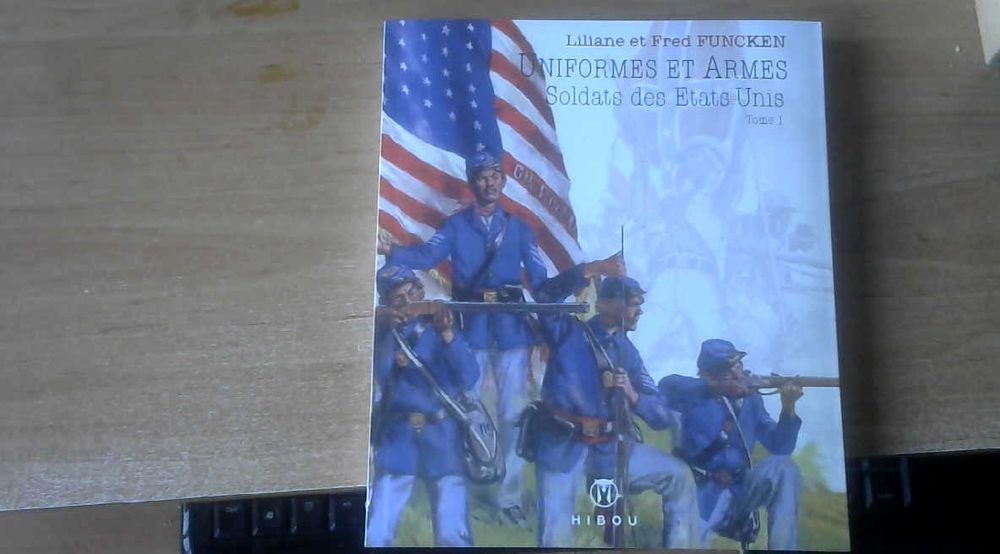 uniformes et armes soldats des �tats - unis  tome 1 40 Bonneuil-sur-Marne (94)