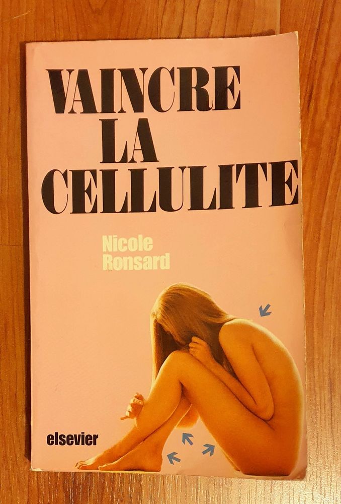 Vaincre la cellulite- Nicole Ronsard 4 Les Moli�res (91)