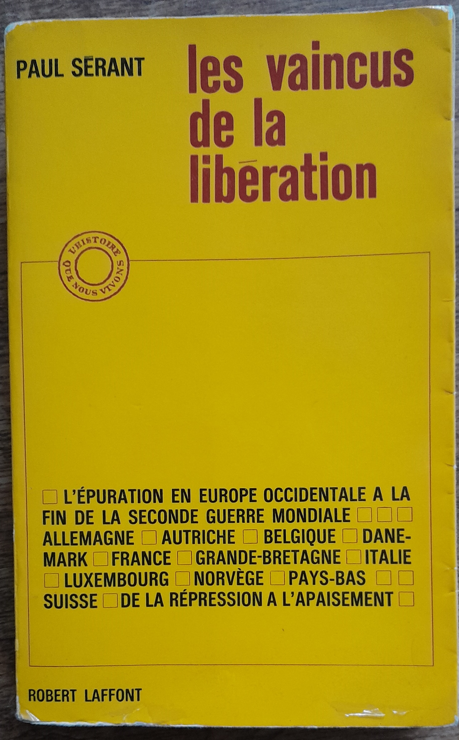 Les vaincus de la Lib�ration - Paul Sernant 22 Soissons (02)