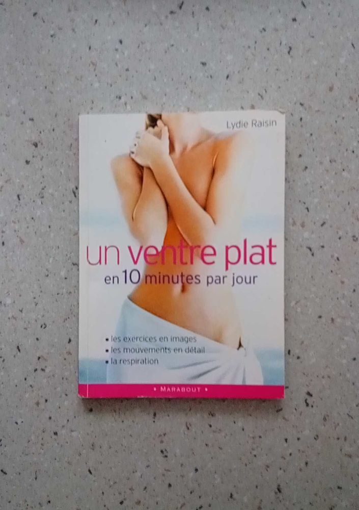 Un ventre plat en 10 minutes par jour 1 Villers-l�s-Nancy (54)