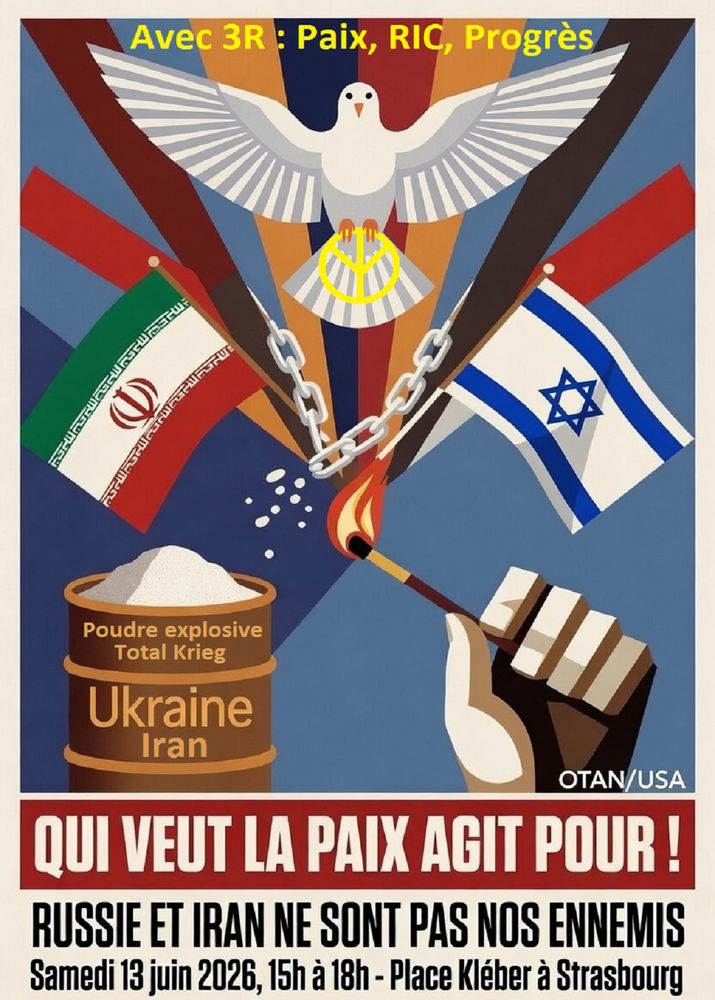 Qui veut la paix agit pour ! Russie et Iran pas nos ennemis 0 Strasbourg (67)