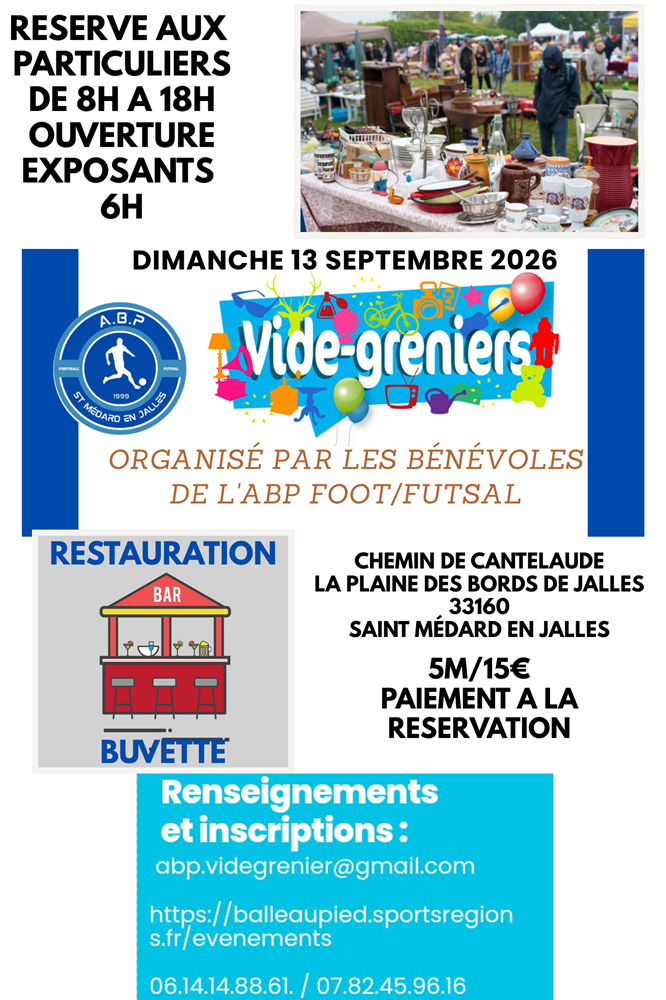 VIDE GRENIER des b&eacute;n&eacute;voles de l'ABP foot-futsal 0 Saint-Aubin-de-Médoc (33)